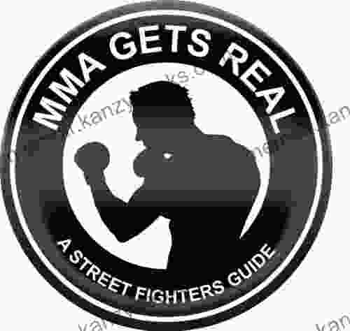 MMA Gets Real A Street Fighters Guide