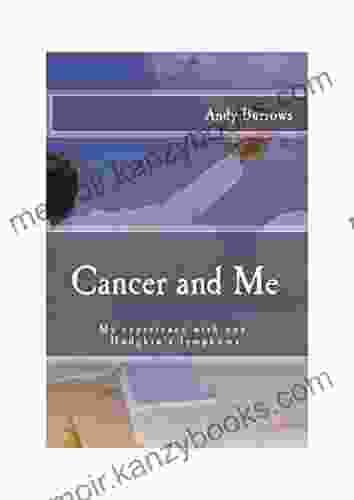 Cancer And Me: My Experience With Non Hodgkin S Lymphoma