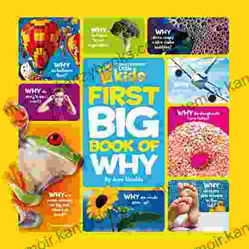 National Geographic Little Kids First Big of Why (Little Kids First Big Books)