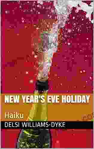 New Year s Eve Holiday : Haiku