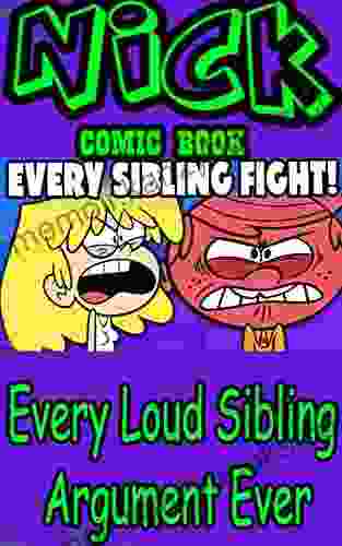 Nick Comic Stories: Every Loud Sibling Argument Ever