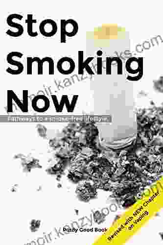 Stop Smoking Now: Pathways to a Smoke Free Lifestyle