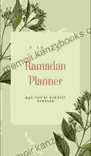 RAMADAN PLANNER: Plan your Ramadan in a more efficient way