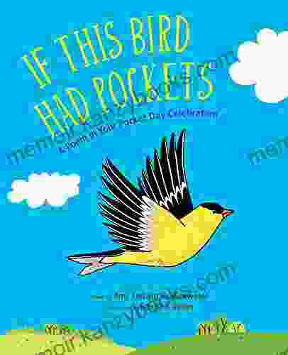 If This Bird Had Pockets: A Poem In Your Pocket Day Celebration