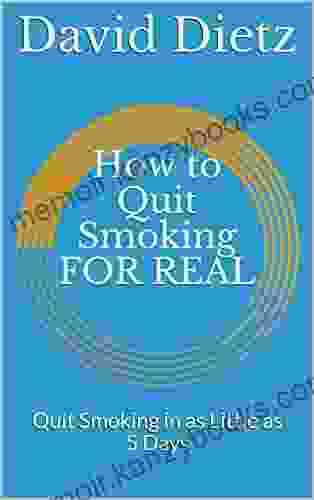 How to Quit Smoking FOR REAL: Quit Smoking in as Little as 5 Days