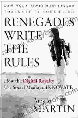 Renegades Write the Rules: How the Digital Royalty Use Social Media to Innovate