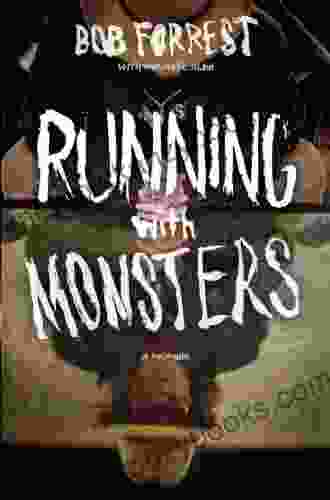 Running with Monsters: A Memoir