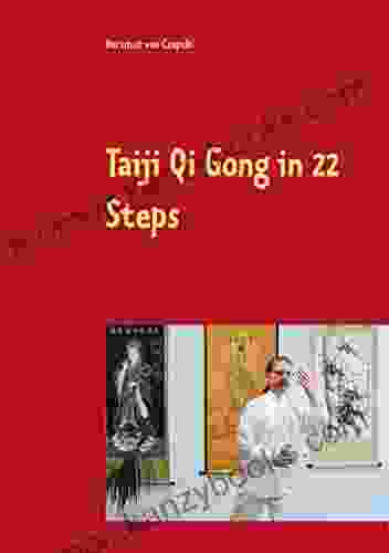 Taiji Qi Gong In 22 Steps