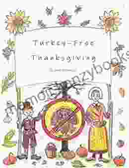 Turkey Free Thanksgiving (Thanksgiving For Children 1)