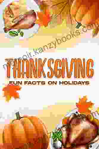 Thanksgiving: Fun Facts On Holidays For Kids #1