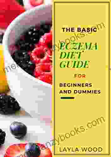 The Basic Eczema Diet Guide For Beginners And Dummies