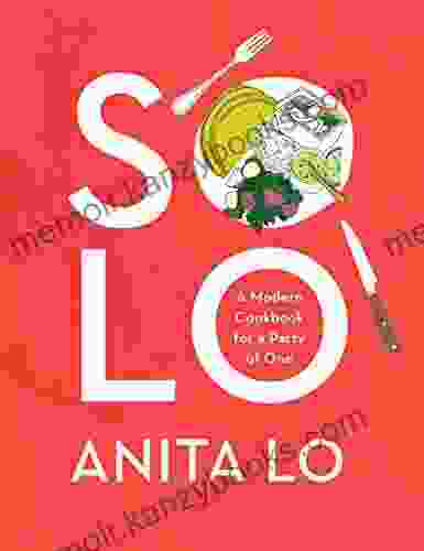 Solo: A Modern Cookbook for a Party of One