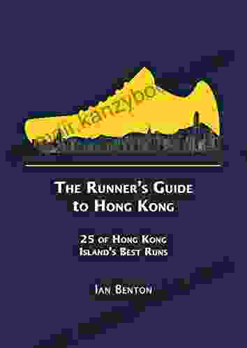 The Runner S Guide To Hong Kong: 25 Of Hong Kong Island S Best Runs