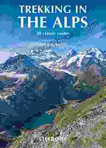 Trekking In The Alps (Mountain Walking)