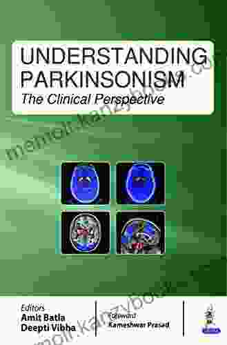 Understanding Parkinsonism: The Clinical Perspective