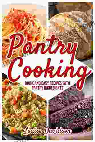 Pantry Cooking : Quick And Easy Recipes With Pantry Ingredients (Everyday Cooking 1)