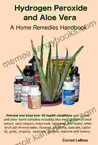 Hydrogen Peroxide And Aloe Vera Plus Other Home Remedies