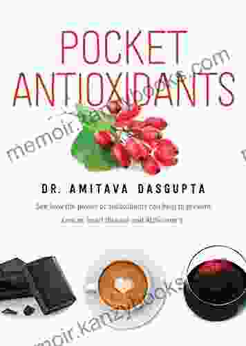 Pocket Antioxidants Amitava Dasgupta