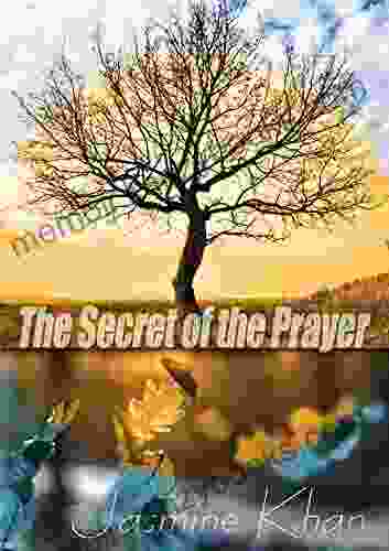 The Secret Of The Prayer