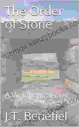 The Order Of Stone: A Victorious Secret