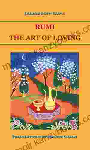 Rumi: The Art of Loving