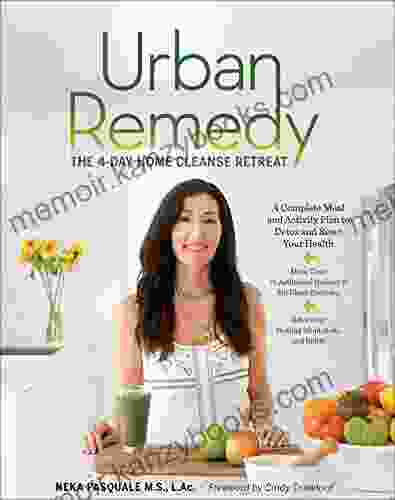 Urban Remedy: The 4 Day Home Cleanse Retreat