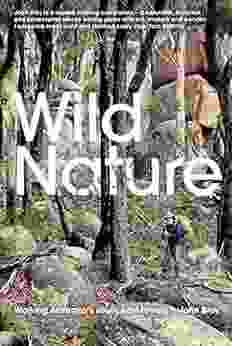 Wild Nature: Walking Australia S South East Forests