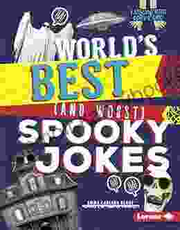 World S Best (and Worst) Spooky Jokes (Laugh Your Socks Off )