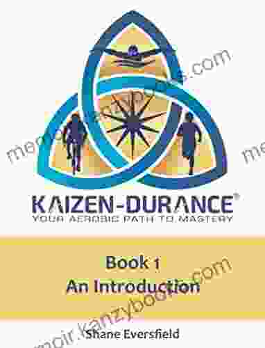 Kaizen durance 1: An Introduction: Your Aerobic Path to Mastery